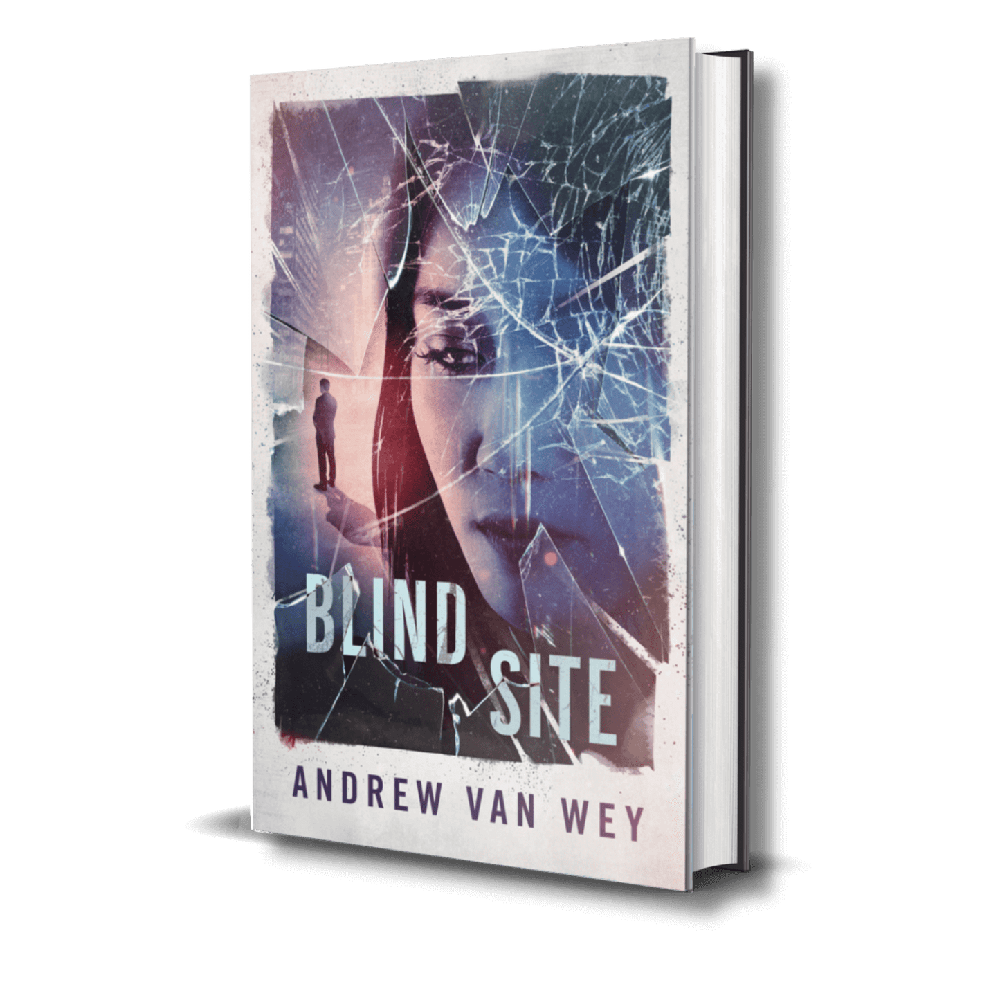 Blind Site: A Mind-Bending Thriller