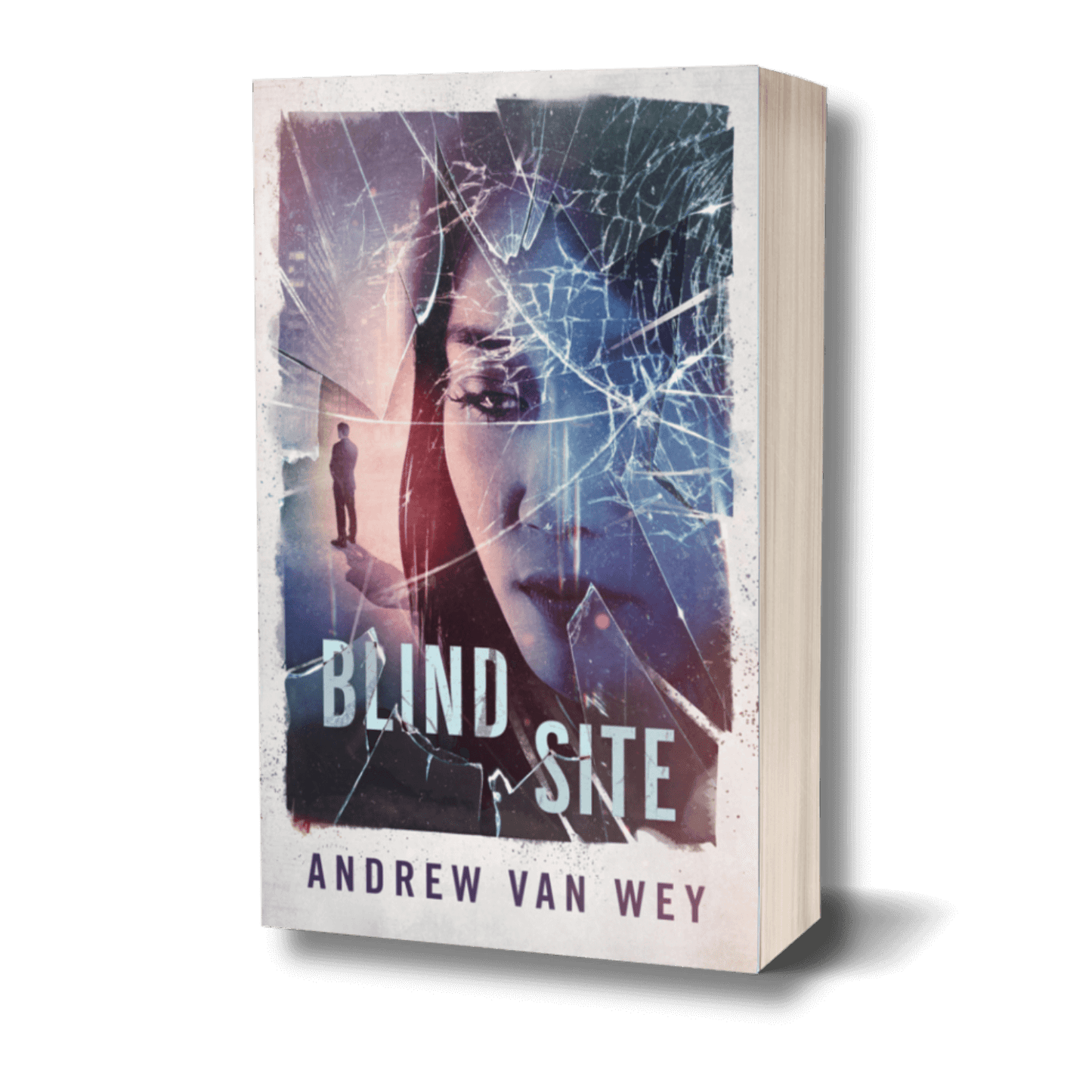 Blind Site: A Mind-Bending Thriller