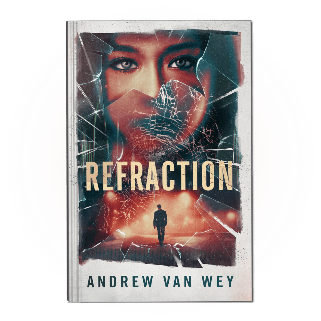 Refraction: A Mind-Bending Thriller